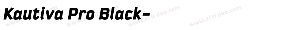 Kautiva Pro Black字体转换